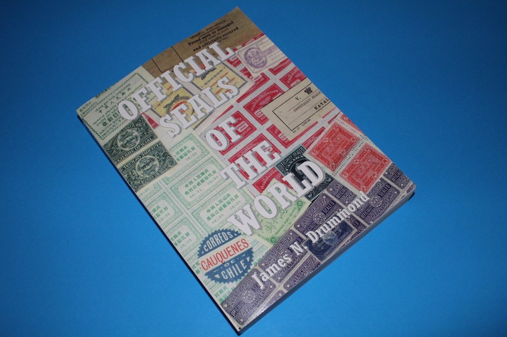 Official Seals o/t World James Drummond SIGNED COPY BlueLakeStamps Very Nice