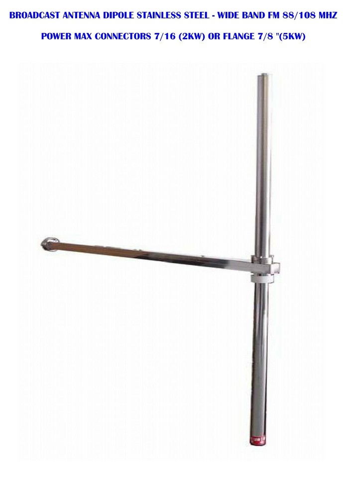 Broadband FM Transmitting Dipole type Kathrein Stainless Steel 5Kw 1,5db