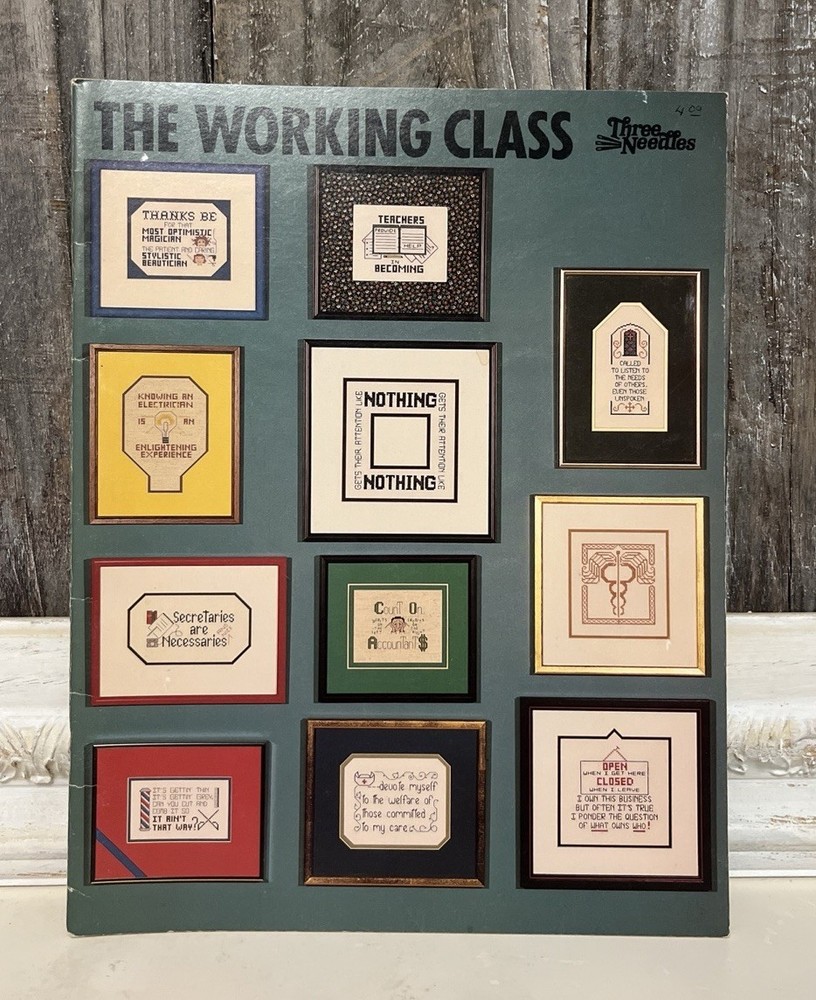 Working Class Cross Stitch Pattern Booklet Three Needles