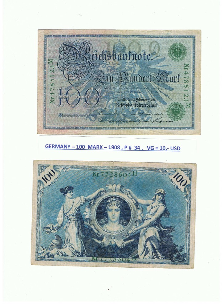 GERMANY -100  MARK-1908 , P # 34 , VG.