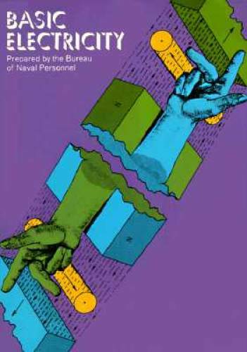 Basic Electricity (Dover Books on Electrical Engineering) - Paperback - GOOD