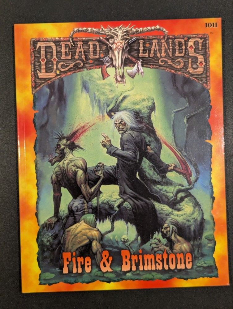 Fire & Brimstone - Deadlands - Pinnacle