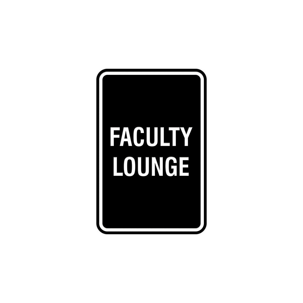 Portrait Round Faculty Lounge Sign