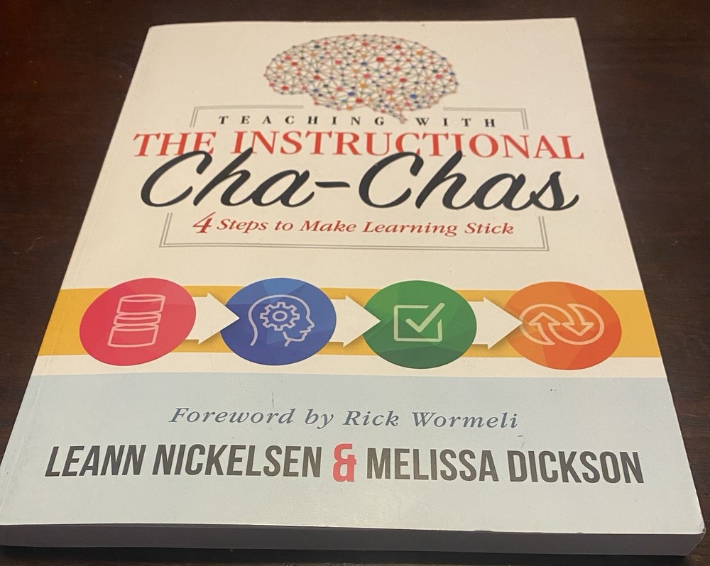 Teaching With the Instructional Cha-Chas: Four Steps to Make Learning Stick