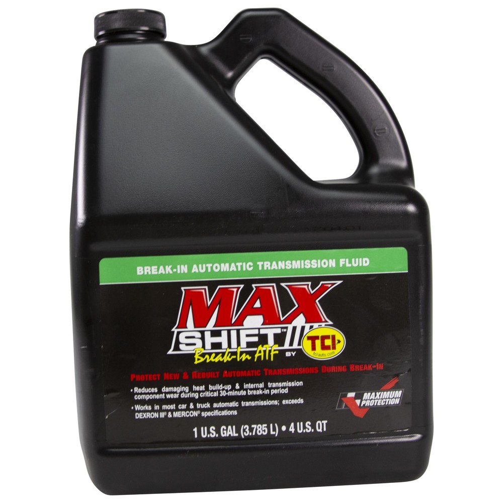 TCI for Max-Shift Break-In Transmission Fluid 1 Gallon.