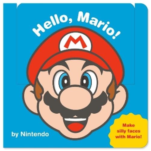 Nintendo Hello, Mario! (My Mario (TM)) (Board Book)