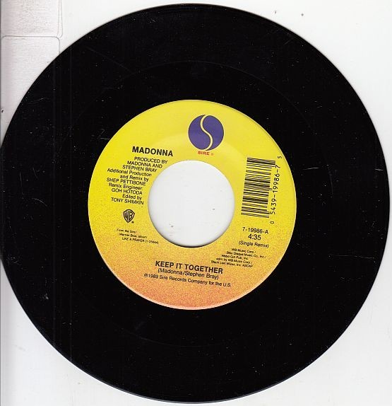 Madonna ‎– Keep It Together 4:35 / Keep It Together 6:00 7" 45