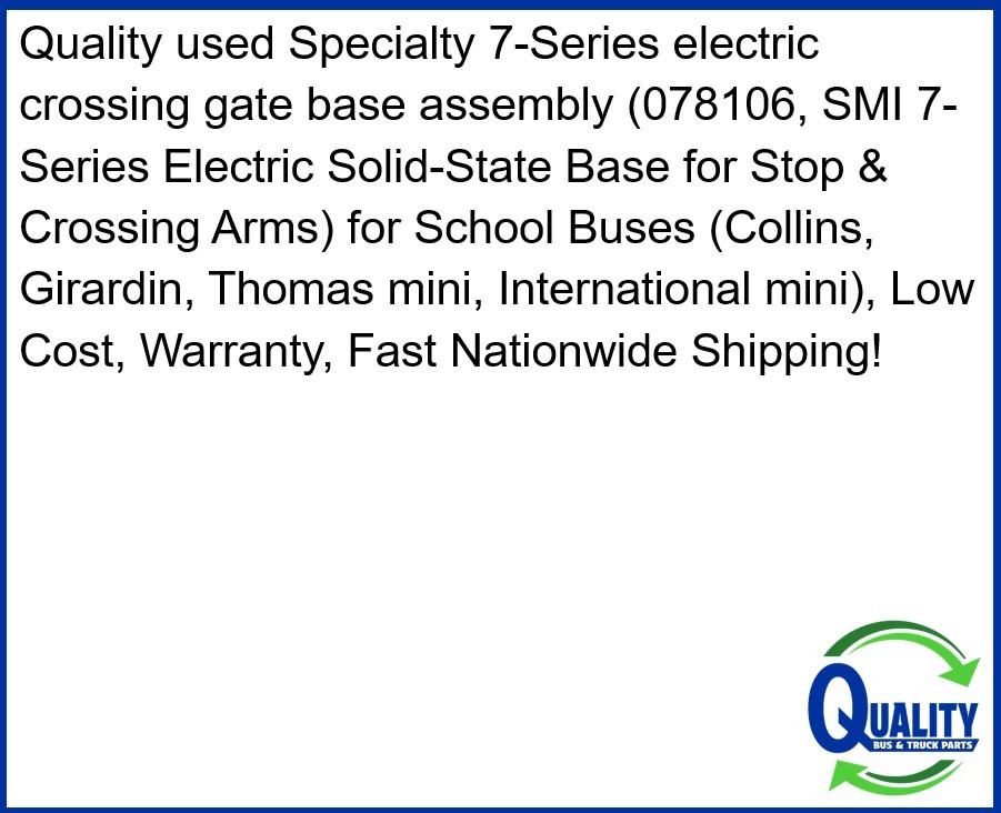 78106 Stop Arm or Crossing Gate Motor Base, 068106, 058106, TBB167853, 77017K