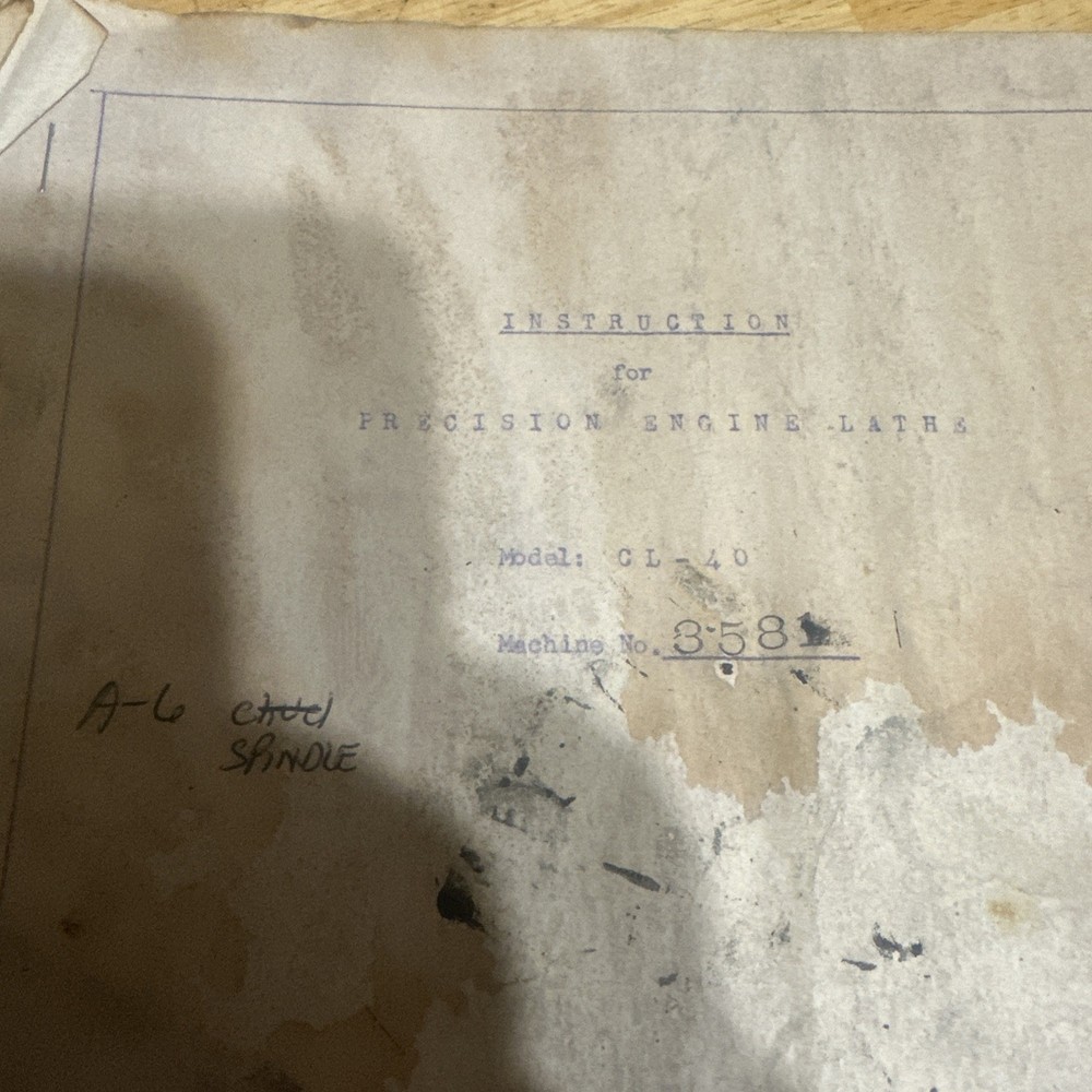 Instruction for Precision Engine Lathe Model Lv-40 Machine No.3581