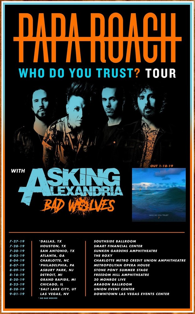 PAPA ROACH ASKING ALEXANDRIA BAD WOLVES Who Do You Trust Ltd Ed RARE Tour Poster