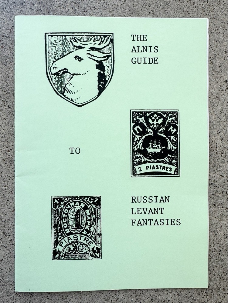 Alnis Guide Russian Levant Fantasies 1985 Philately Stamps Study