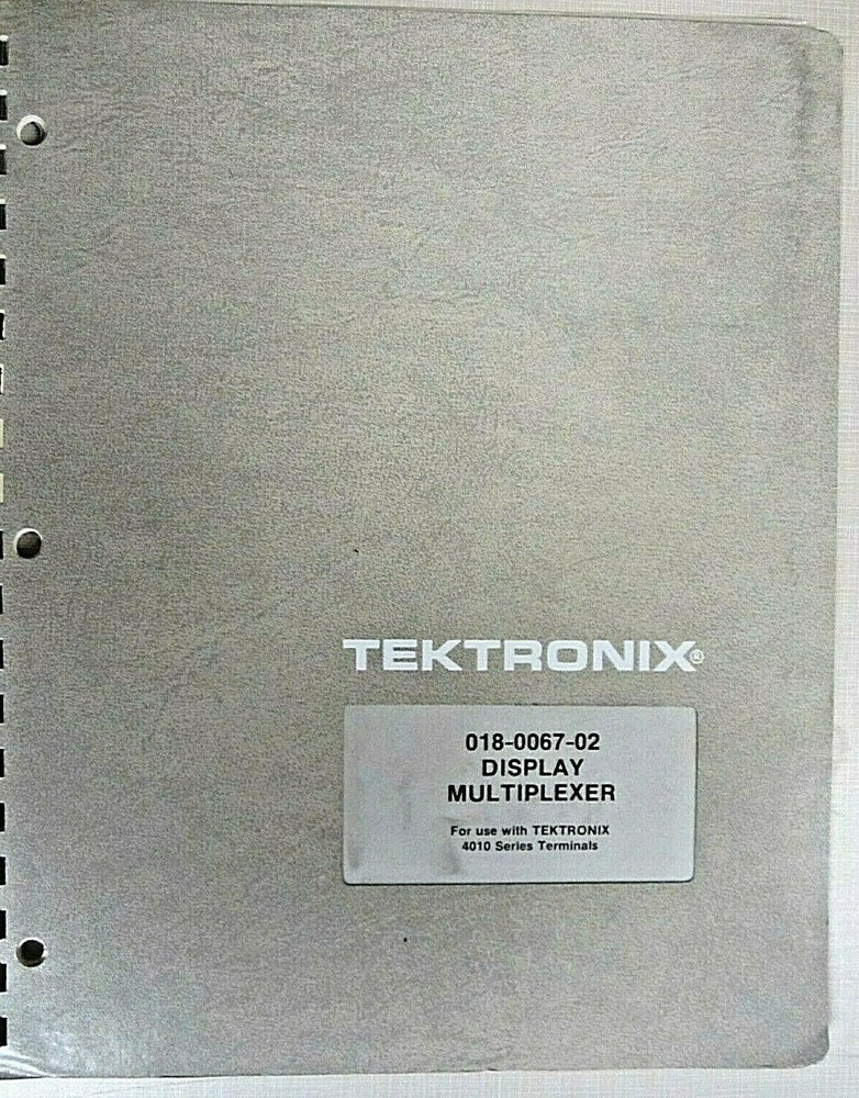 Tektronix 018-0067-02  Display Multiplexer Instruction Manual
