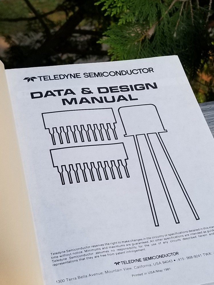 VINTAGE ELECTRONICS BOOK DATA AND DESIGN MANUAL 1981 TELEDYNE SEMICONDUCTOR