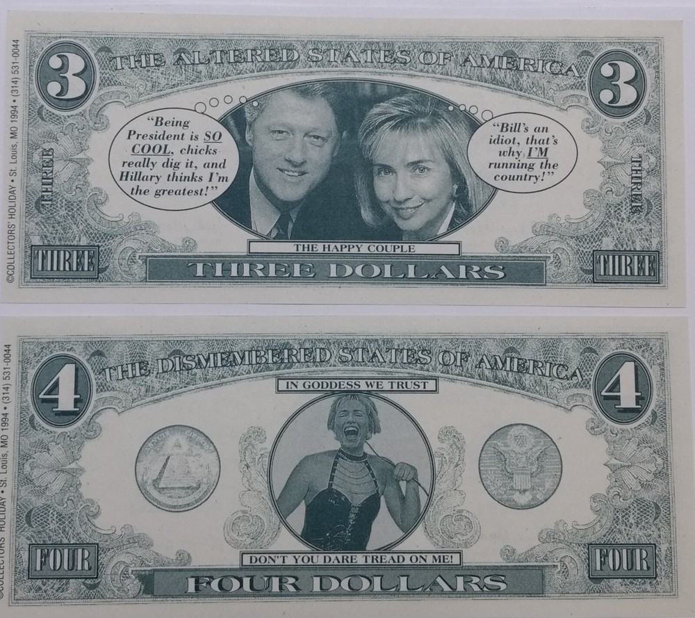 (2) Novelty Bill & Hillary Clinton Notes