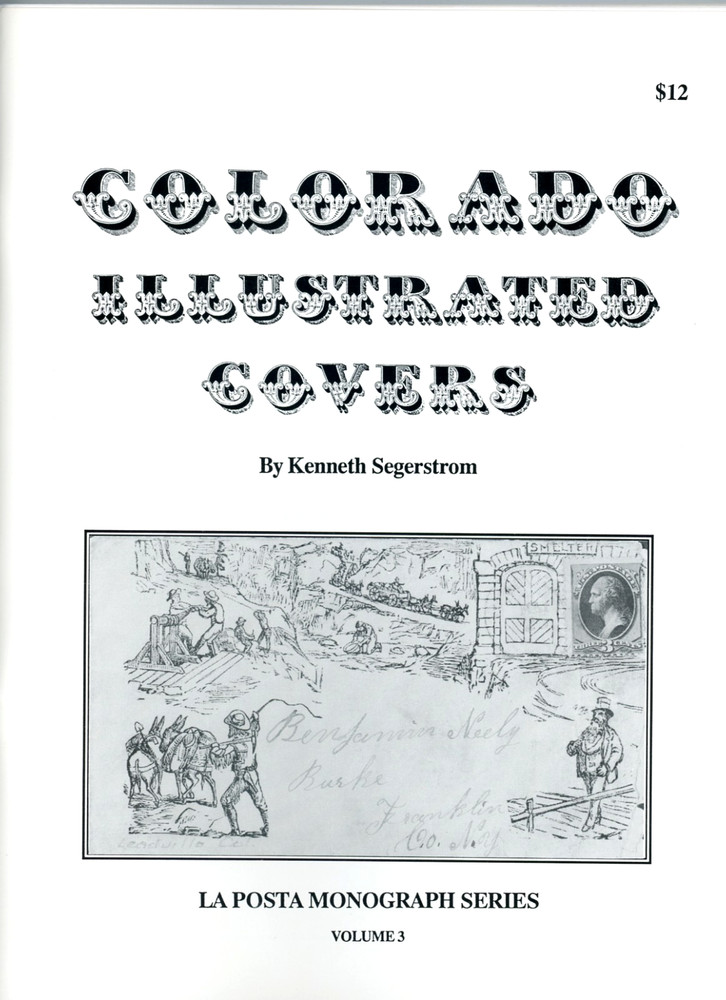 Colorado Illustrated Covers -- Envelope Postal History