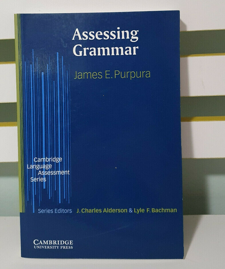 Assessing Grammar by James E. Purpura (Paperback, 2004)