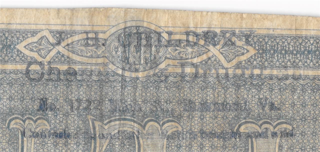 J H Childrey Advertising Note Richmond VA On T-68 $10 Confederate 1864 PCGS VF25