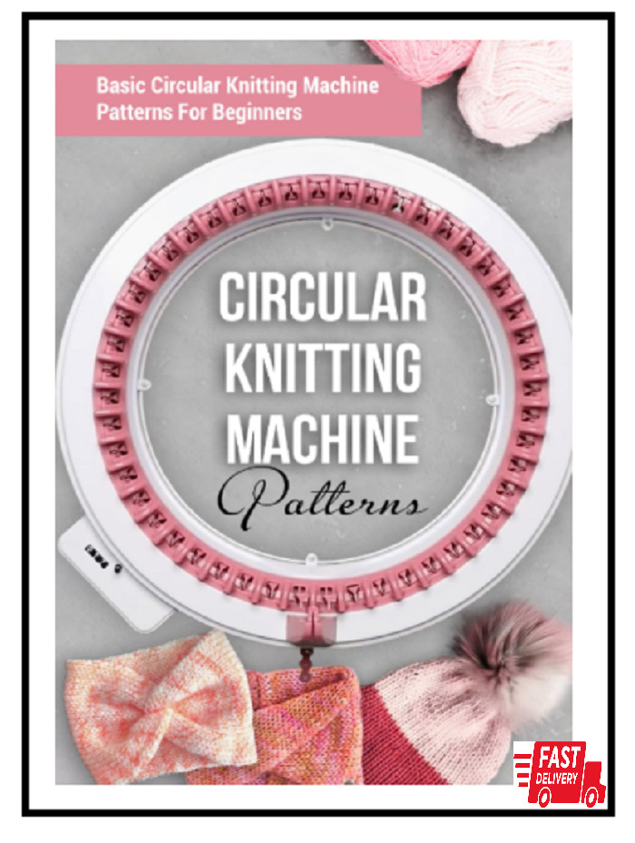 Circular Knitting Machine Patterns: Basic Patterns...