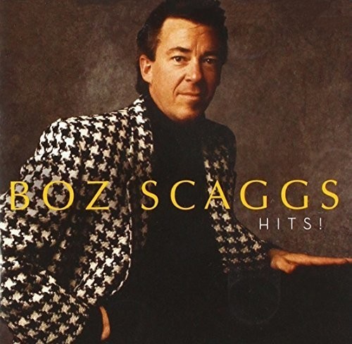 Boz Scaggs - Hits! [New CD]