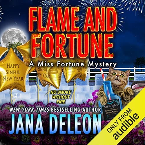 🔥💿︎ AUDIOBOOK 💿🔥 Flame and Fortune by Jana DeLeon