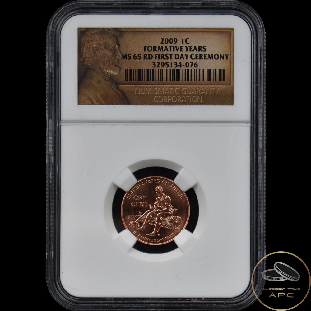 2009 Lincoln Cent Formative Years NGC MS 65 RD First Day Ceremony