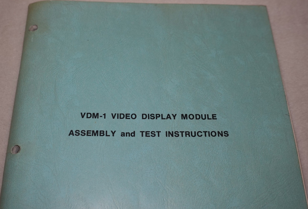 VDM-1 Video Display Module Assembly Test Instructions 1977 Processor Technology