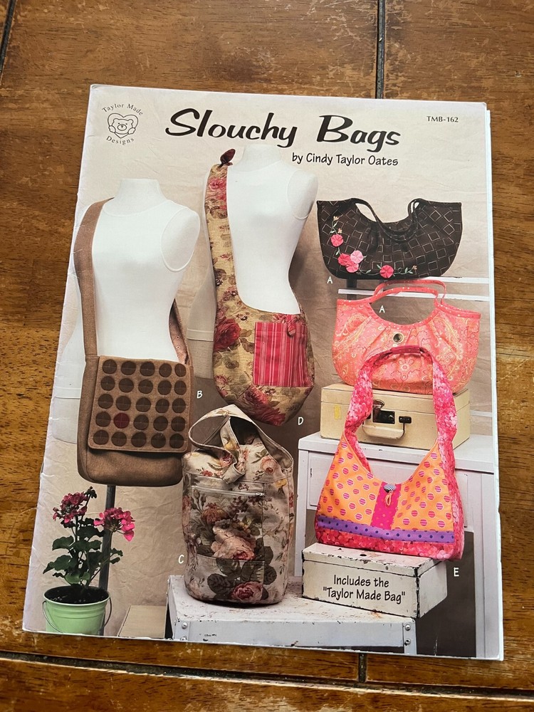 "Slouchy Bags" Patterns by Cindy Oakes