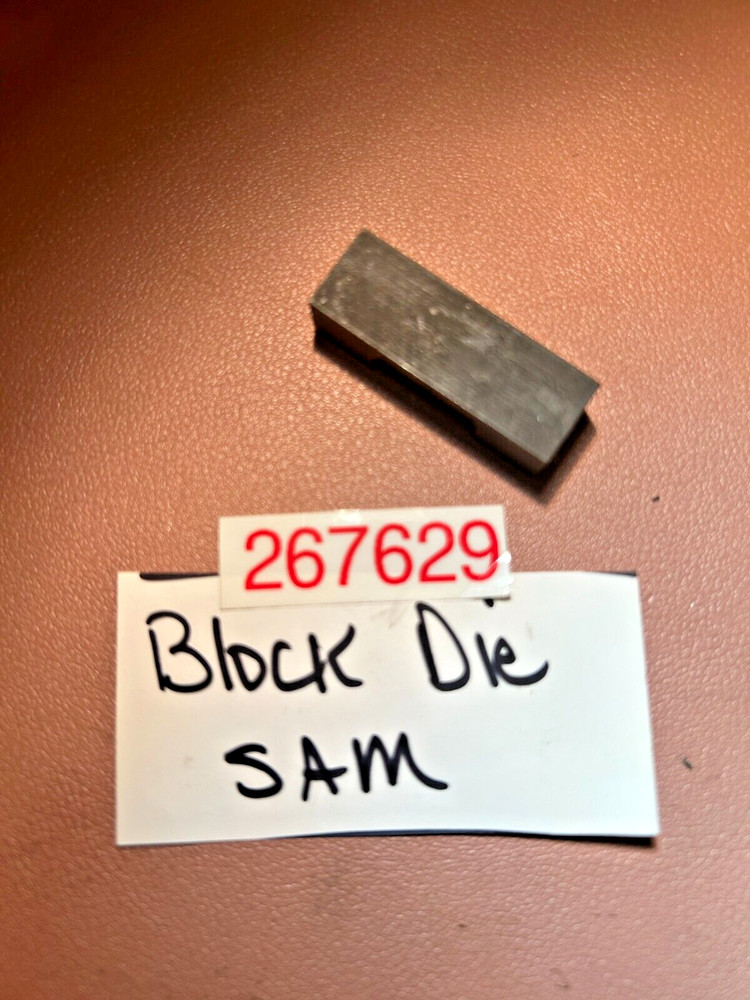 Signode Strapping Tool Part #267629 Block Die, SAM, New