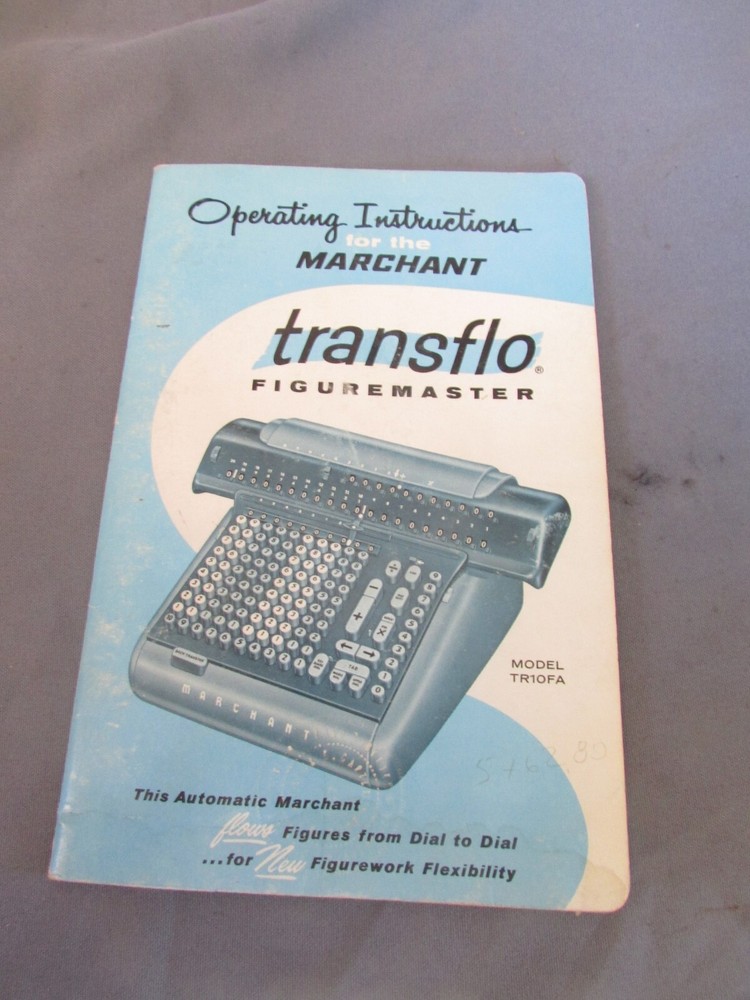 MARCHANT TRANSFLO FIGUREMASTER TR10FA OWNERS MANUAL n