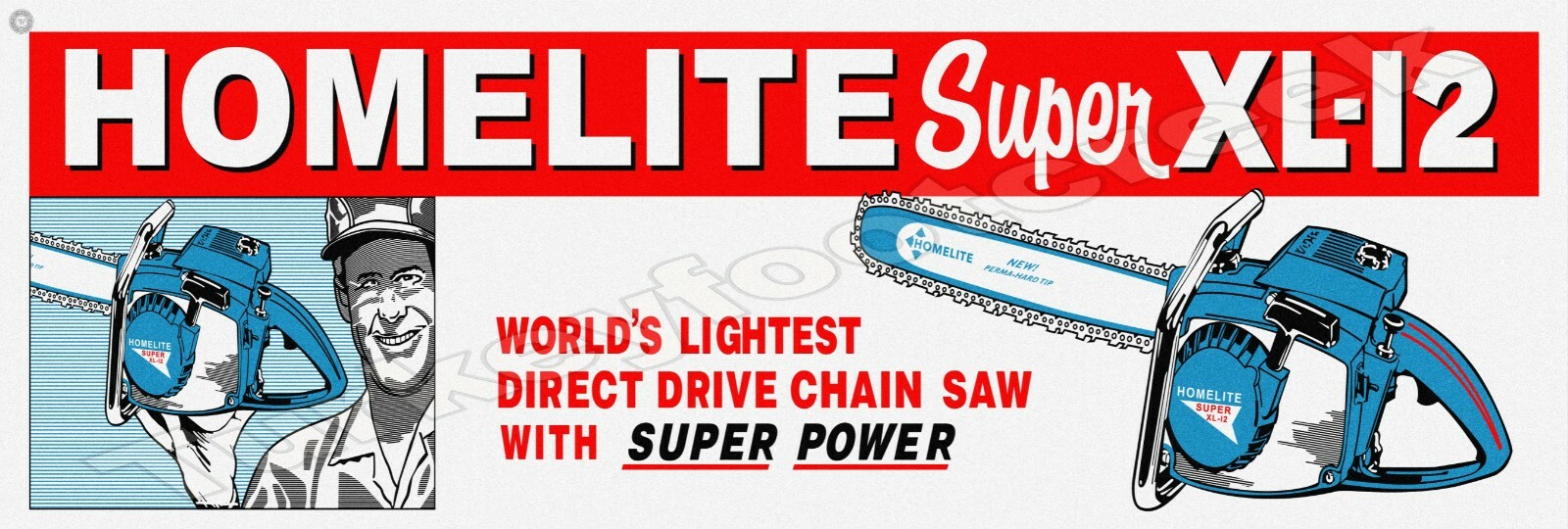 Homelite Super XL-12 Chain Saw 6" x 18" Metal Sign