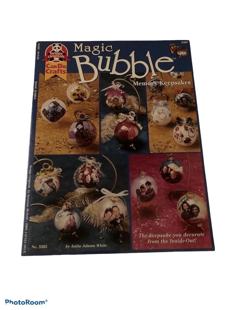 MAGIC BUBBLES-CREATING MEMORY KEEPSAKES INSTRUCTION BOOK CRAFTS