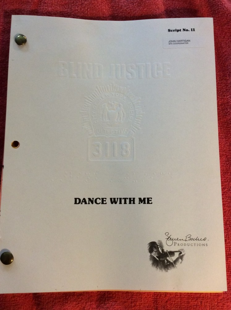 ORIGINAL SCRIPT BLIND JUSTICE DANCE WITH ME STEVEN BOCHCO RON ELDARD NICHOLS