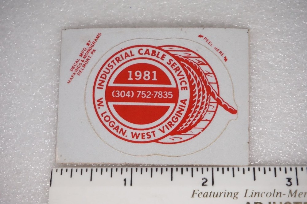 W. Logan Industrial Cable Service Decal Sticker Mining WV 1981