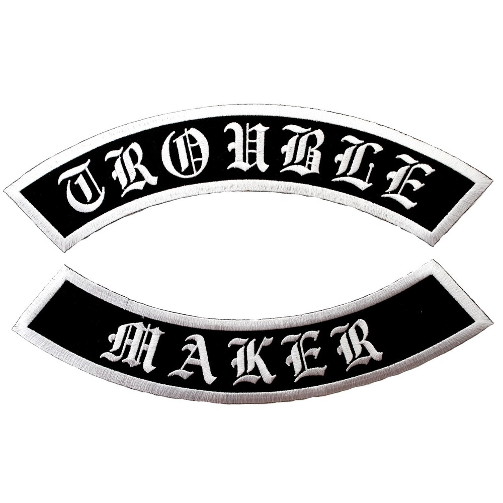 TROUBLE MAKER EMBROIDERED PATCH 2 LARGE ROCKER PATCHES