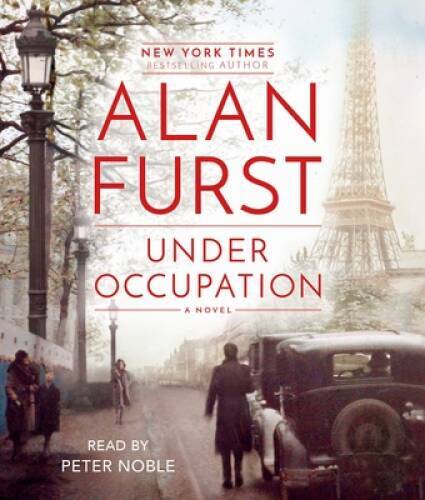 Under Occupation: A Novel - Audio CD By Furst, Alan - GOOD