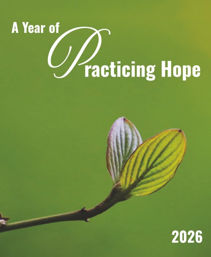 A Year of Practicing Hope