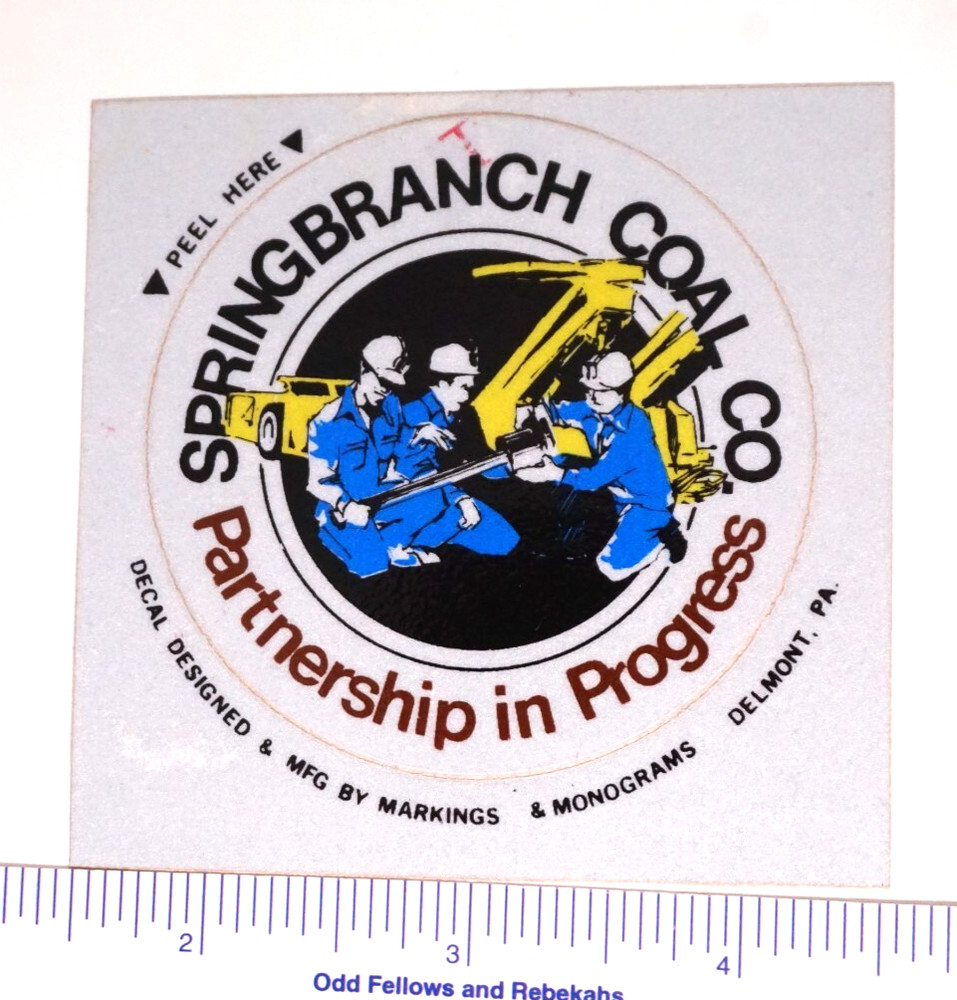 Coal Mining Sticker Springbranch Coal Co Partnership in Progress