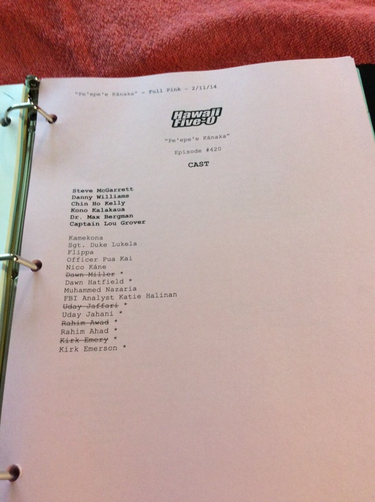 HAWAII FIVE-O ORIGINAL SCRIPT 420 SCHEDULE 2014 PE'EPE'E KANAKA DANIEL DAE KIM