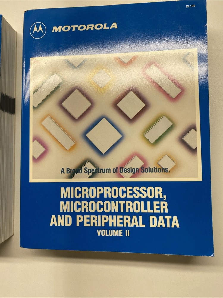 Motorola Microprocessor, Microcontroller and peripheral data Vol. I&II,1988..B87