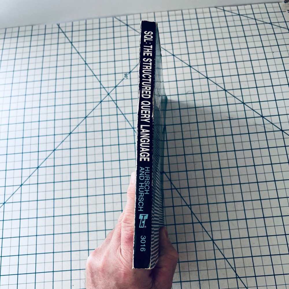 SQL The Structured Query Language Reference Guide 1988 IBM Vintage Computing