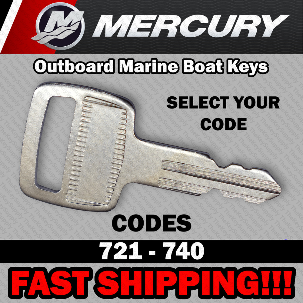 Mercury Outboard Marine Boat Replacement Key Cut to Code 721 - 740