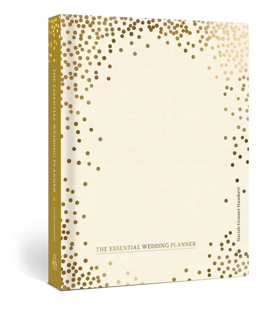 The Essential Wedding Planner: Every Checklist, Tool, and Tip Needed to Plan...