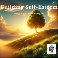 Building Self-Esteem Subliminal Audio
