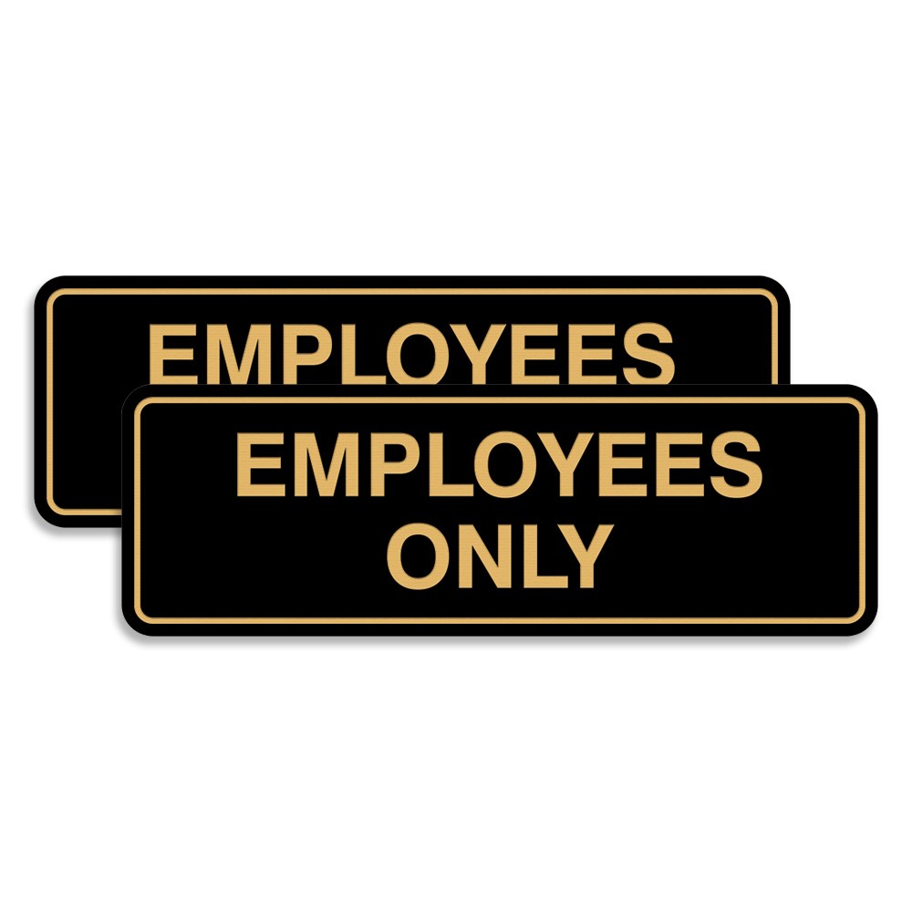 Standard Employees ONLY Sign (Multipacks)