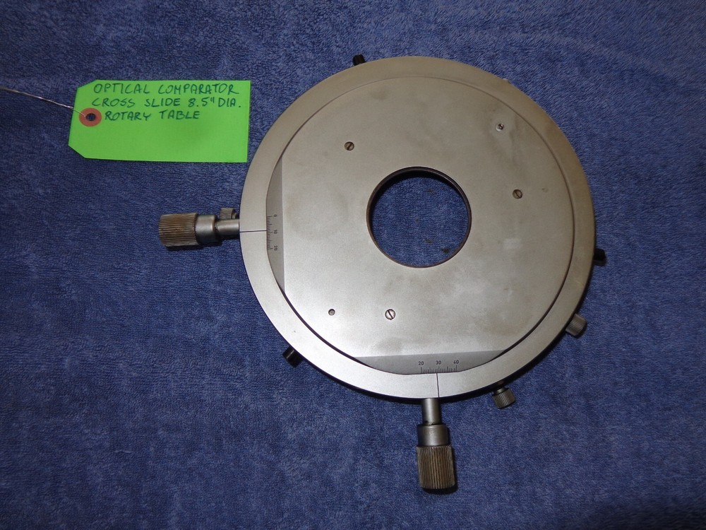 OPTICAL COMPARATOR CROSS SLIDE 8.5"DIA. ROTARY TABLE