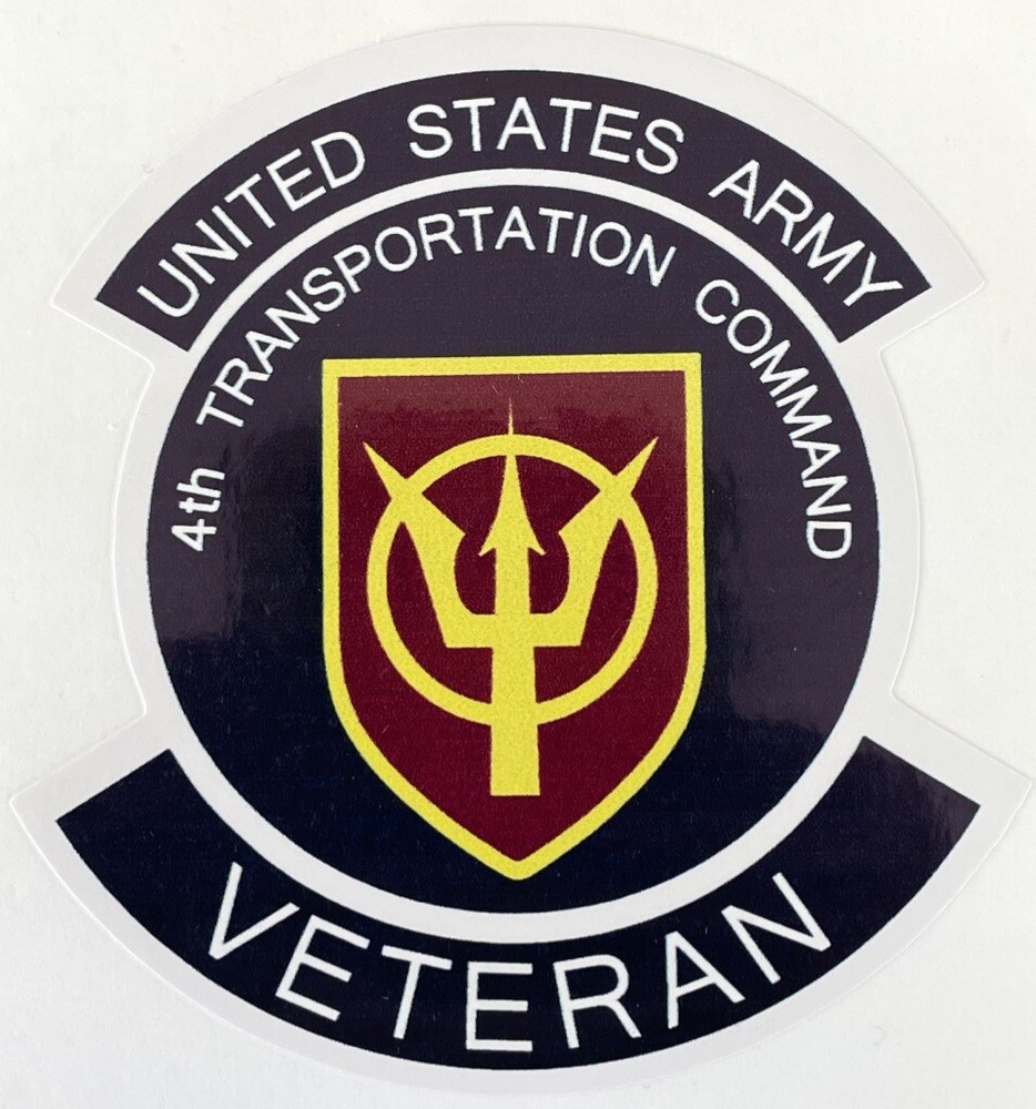 US Army 4th Transportation Command Veteran Sticker Waterproof D520