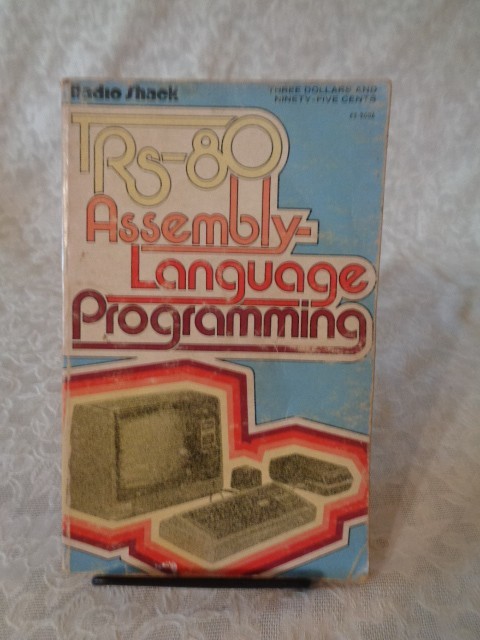 TRS - 80 Assembly Language Programming Paperback Book by William Braden, Jr.