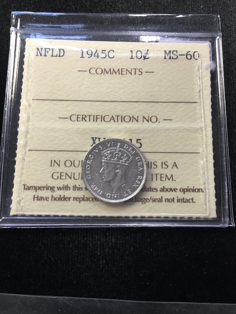 1945C  ICCS Graded, Newfoundland, ¢10  Cent**MS-60**
