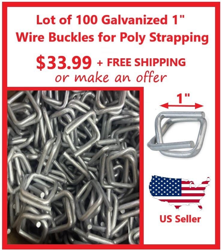 1" Galvanized Wire Buckles (100 pcs per Box) For Poly Strapping / Lashing