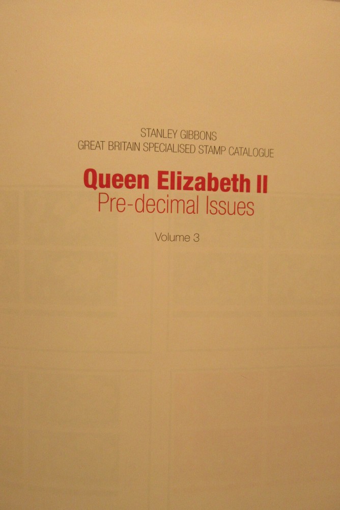 Stanley Gibbons Great Britain Specialised Stamp Catalog Elizabeth II Pre Decimal